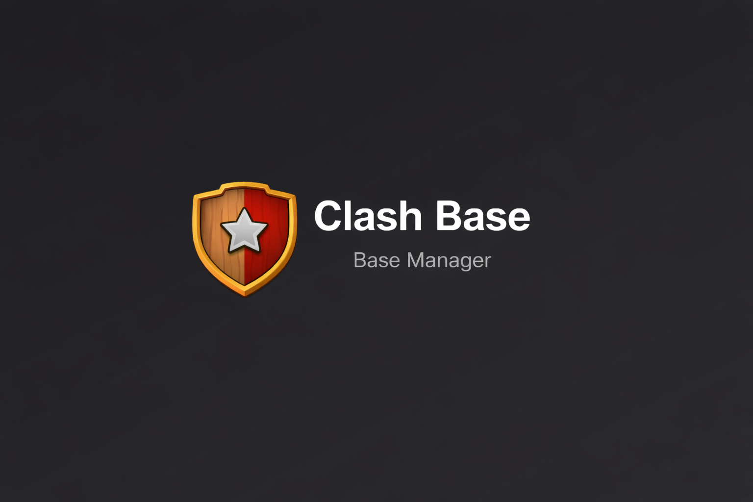 Clash Base - Base Manager